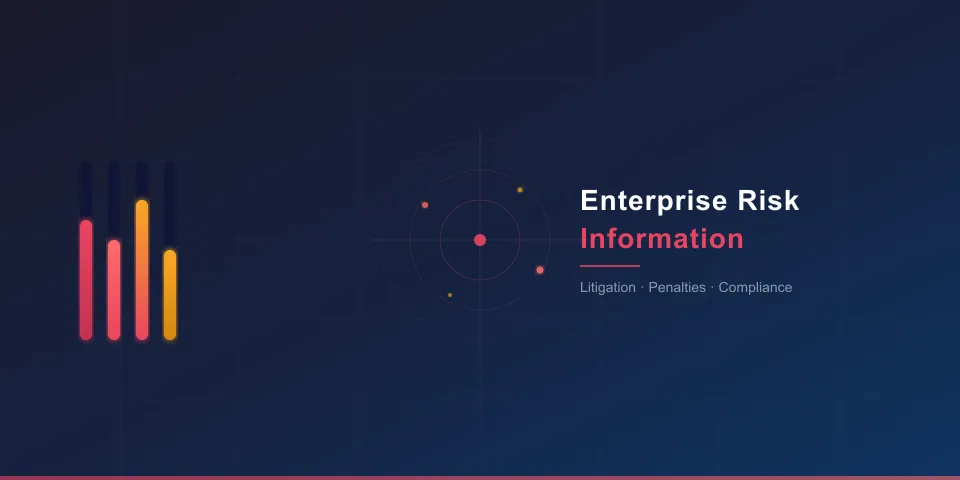 Why You Must Check Chinese Enterprise Risk Information Before Doing Business